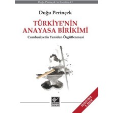 Türkiye’nin Anayasa Birikimi