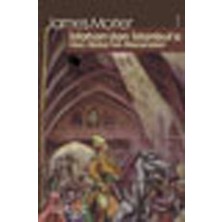 Isfahan’dan Istanbul’a Hacı Baba’nın Maceraları