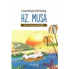 Esaretten Kurtuluş Hz. Musa