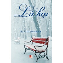 La Kışı