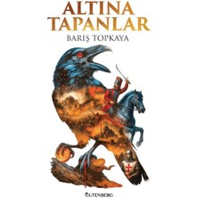 Altına Tapanlar