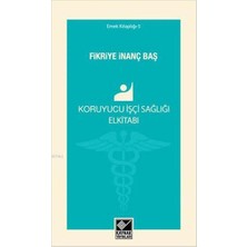 Koruyucu Işçi Sağlığı Elkitabı