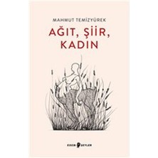 Ağıt, Şiir, Kadın