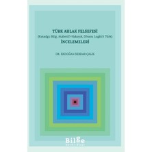 Türk Ahlak Felsefesi Incelemeleri