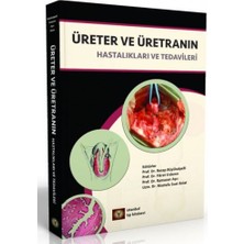 Üreter ve Üretranın Hastalıkları ve Tedavileri