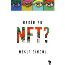 Nedir Bu Nft?