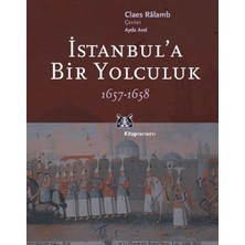Istanbul'a Bir Yolculuk 1657-1658