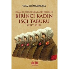 Birinci Kadın Işçi Taburu (1917-1919)