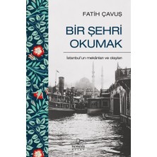 Bir Şehri Okumak