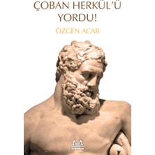 Çoban Herkül'ü Yordu!