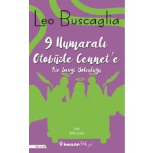 9 Nolu Otobüsle Cennete