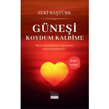 Siyah Beyaz Yayınları Güneşi Koydum Kalbime