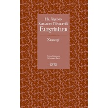 Hz. Aişe’nin Sahabeye Yönelttiği Eleştiriler