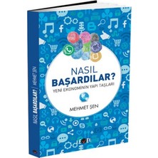 Nasıl Başardılar ?  Yeni Ekonominin Yapı Taşları