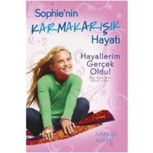 Hayallerim Gerçek Oldu! / Sophie'nin Karmakarışık Hayatı 3