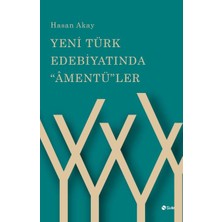 Yeni Türk Edebiyatında "âmentü"ler