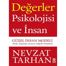 Değerler Psikolojisi ve Insan  Güzel Insan Modeli