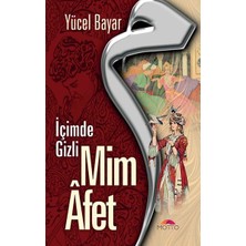 Mim Afet - Içimde Gizli