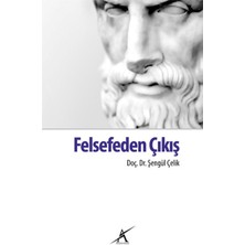 Felsefeden Çıkış