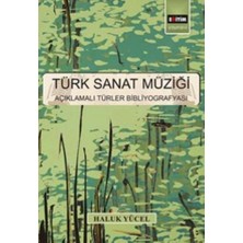 Türk Sanat Müziği  Açıklamalı Türler Bibliyografyası