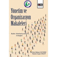 Yönetim ve Organizasyon Makaleleri
