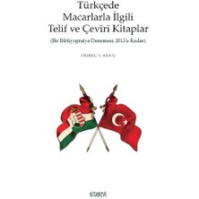 Türkçede Macarlarla Ilgili Telif ve Çeviri Kitaplar
