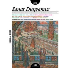 Sanat Dünyamız Iki Aylık Kültür ve Sanat Dergisi Sayı: 186 Ocak - Şubat 2022