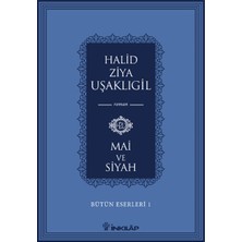 Bütün Eserleri 1 - Mai ve Siyah