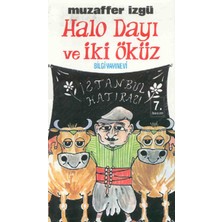 Halo Dayı ve Iki Öküz
