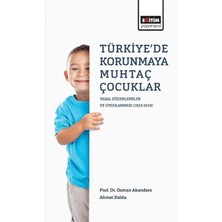 Türkiye'de Korunmaya Muhtaç Çocuklar