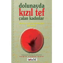 Dolunayda Kızıl Tef Çalan Kadınlar