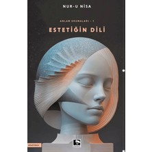 Anlam Okumaları/estetiğin Dili -1