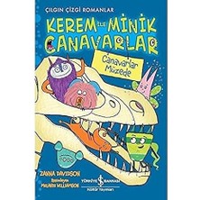 İş Bankası Kültür Yayınları Kerem ile Minik Canavarlar - Canavarlar Müzede + Tavşan Dinledi + Iyi Uykular Küçük Mavi Kamyonet + 2 Kitap
