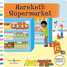 İş Bankası Kültür Yayınları Hareketli Süpermarket + Astronotun, Mars’ın ve Uzak Yıldızların Yaşamında Bir Gün