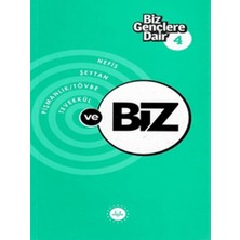 Biz Gençlere Dair 4