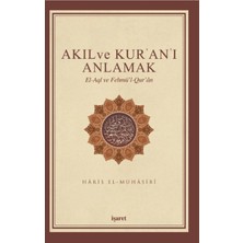 Akıl ve Kur'an'ı Anlamak