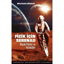 Fizik Için Serenad Büyük Fikirler ve Yaratıcıları
