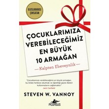 Çocuklarımıza Verebileceğimiz En Büyük 10 Armağan