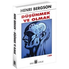 Düşünmek ve Olmak