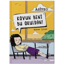 Taze Kitap Asiye 1 - Kovun Beni Bu Okuldan! + Sınıf Arkadaşım Atatürk + 1 Kitap