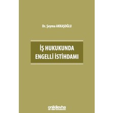On İki Levha Yayınları Iş Hukukunda Engelli Istihdamı