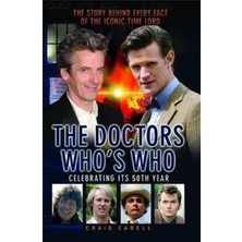 Storemax Dr Who's Who: The Story Behind Every Face Of The Iconic Time Lord