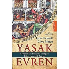 Storemax Yasak Evren: Kopernik'ten Newton'a Inançtan Bilime Hermetik Devrim : Kopernik'ten Newton'a Inançtan Bilime Hermetik Devrim