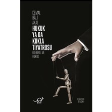 Storemax Hukuk Ya Da Kukla Tiyatrosu: Edebiyat ve Hukuk