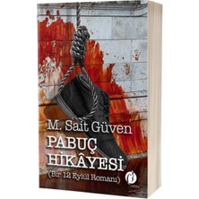 Storemax Pabuç Hikayesi (Bir 12 Eylül Romanı)