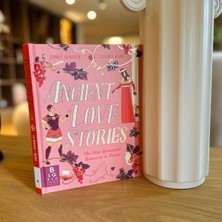 Storemax Ancient Love Stories: The Most Remarkable Romances In History