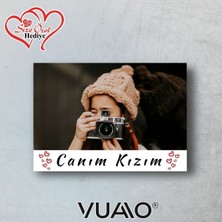 Vuao 2 Adet Kişiye Özel Fotoğraf Baskısı | Canım Kızım Yazılı | 10X15 cm | Premium Kalite