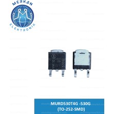 MURD530T4G -530G (TO-252-SMD) Orijinal Oto Beyin Tamir Entegreleri Merkan Elektronik