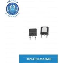 36P04 (TO-252-SMD) Orijinal Oto Beyin Tamir Entegreleri Merkan Elektronik