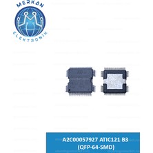 A2C00057927 ATIC121 B3 (Qfp-64-Smd) Orijinal Oto Beyin Tamir Entegreleri Merkan Elektronik
